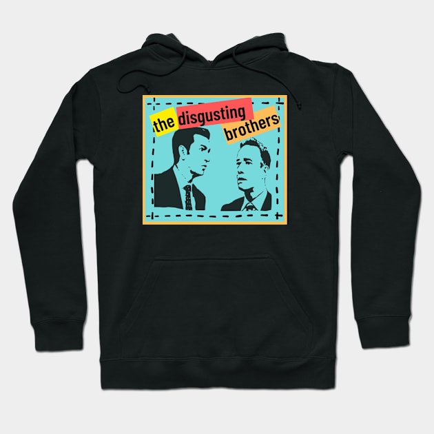 Disgusting Brothers Hoodie by Anisa Wati